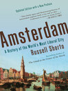 Amsterdam : a history of the world's most liberal city